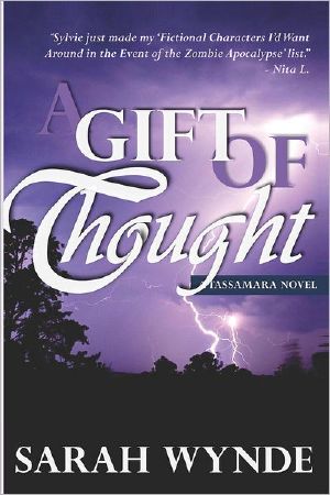 [Tassamara 02] • A Gift of Thought